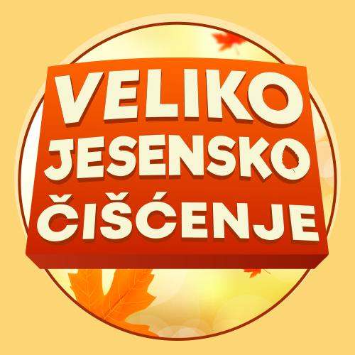 VELIKO JESENSKO ČIŠĆENJE