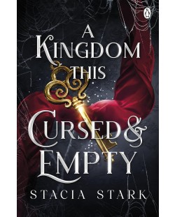 A Kingdom This Cursed and Empty (Kingdom of Lies 2)