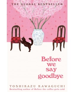 Before We Say Goodbye (Paperback)