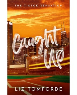 Caught Up (Windy City 3)