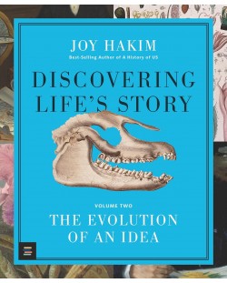 Discovering Life's Story: The Evolution of an Idea