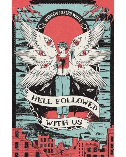 Hell Followed with Us