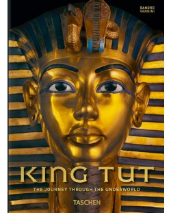 King Tut. The Journey through the Underworld (40th Edition)