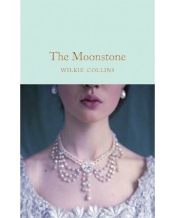 Macmillan Collector's Library: The Moonstone