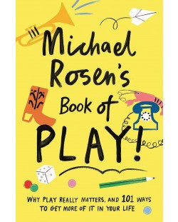 Michael Rosen's Book of Play