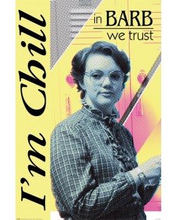 Poster Pyramid Television: Stranger Things - In Barb We Trust