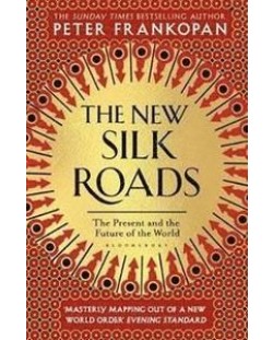 The New Silk Roads