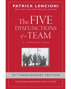 The Five Dysfunctions of a Team