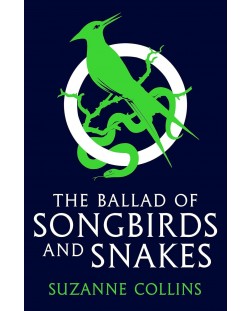 The Hunger Games: Ballad of Songbirds and Snakes