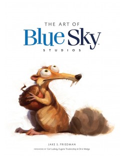 The Art of Blue Sky Studios