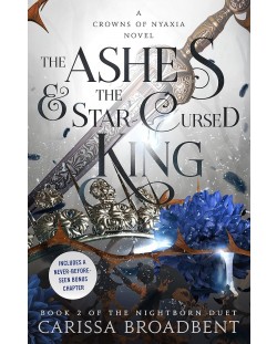 The Ashes & the Star-Cursed King: Book 2 of the Nightborn Duet