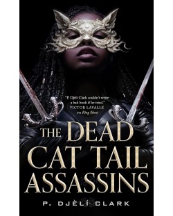 The Dead Cat Tail Assassins