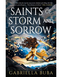 The Saints of Storm and Sorrow