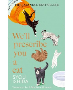 We'll Prescribe You a Cat