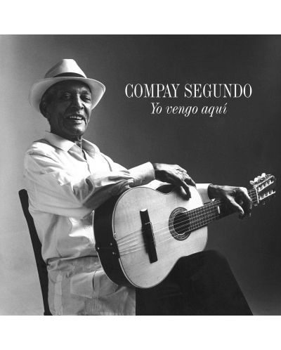 Compay Segundo - Yo Vengo Aqui (Vinyl) - 1