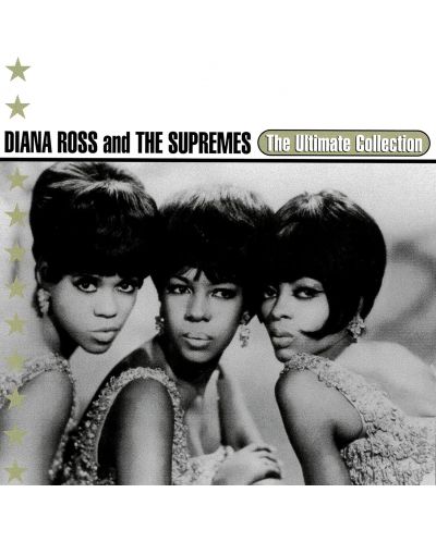 Diana Ross & The Supremes - The Ultimate Collection: Diana Ross & The Supremes (CD) - 1