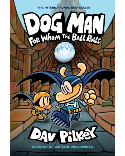 Dog Man, Vol. 7: For Whom the Ball Rolls - 1