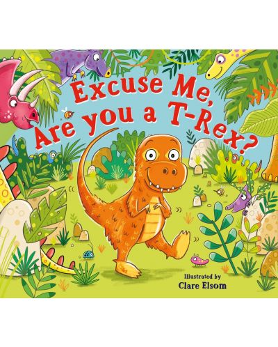 Excuse Me, Are You a T-Rex? - 1