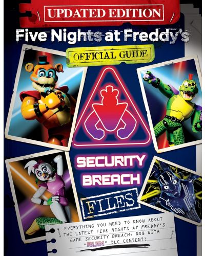 Five Nights at Freddy's: The Security Breach Files (Updated Edition) - 1