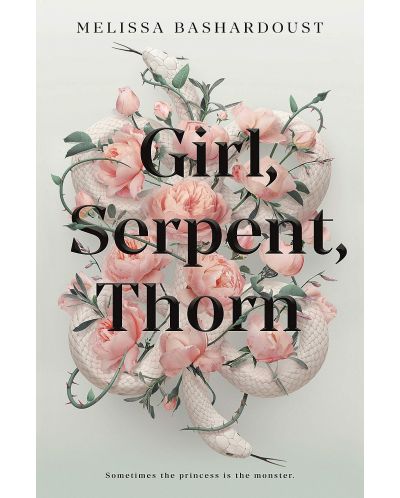 Girl, Serpent, Thorn (Paperback) - 1