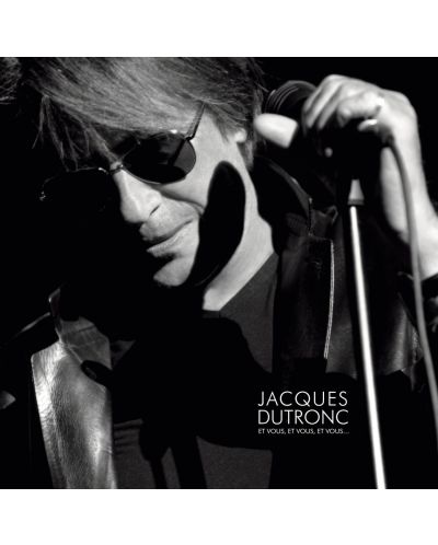 Jacques Dutronc - Et Vous, Et Vous, Et Vous (CD) - 1