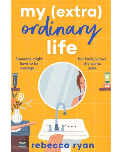 My (extra)Ordinary Life - 1