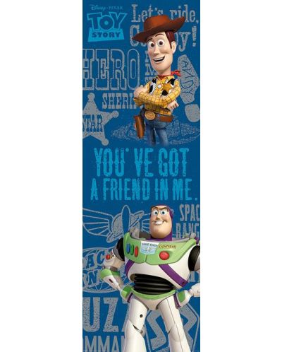 Poster za vrata Pyramid Disney: Toy Story - You'Ve Got A Friend - 1