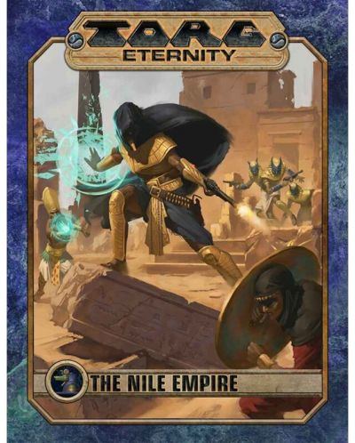 Igra uloga Torg Eternity - Nile Empire Sourcebook - 1