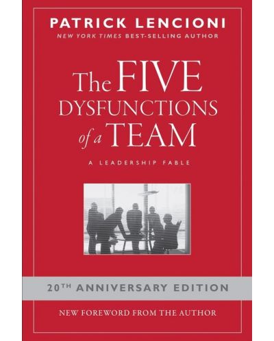 The Five Dysfunctions of a Team - 1