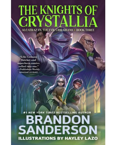 The Knights of Crystallia: Alcatraz vs. the Evil Librarians  - 1