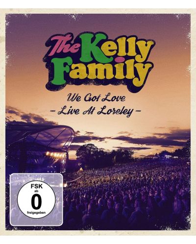 The Kelly Family - We Got Love - Live At Loreley - (Blu-ray) - 1