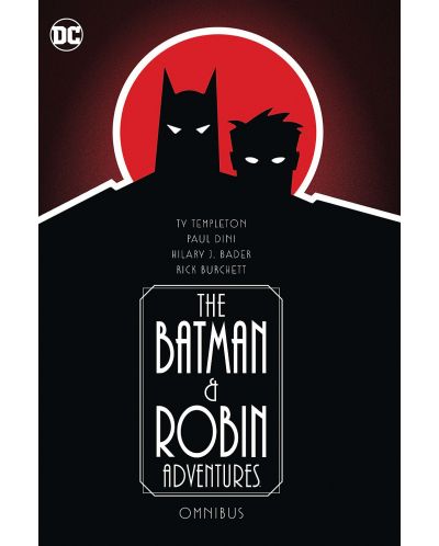 The Batman and Robin Adventures Omnibus - 1