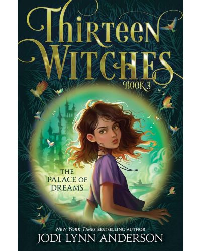 Thirteen Witches: The Palace of Dreams (Book 3) - 1