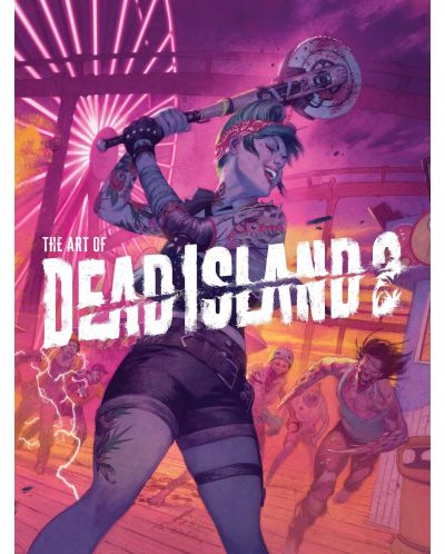 The Art of Dead Island 2 - 1