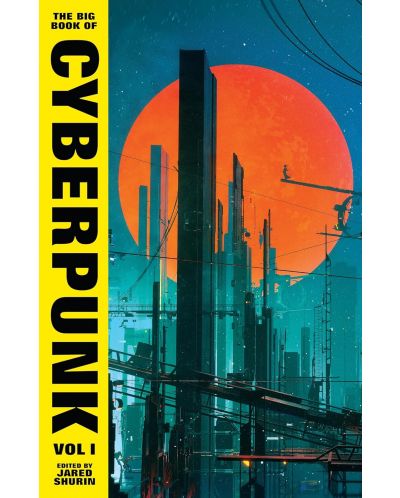 The Big Book of Cyberpunk, Vol. 1 - 1