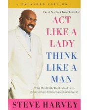 Act Like a Lady, Think Like a Man: What Men Really Think About Love, Relationships, Intimacy, and Commitment -1