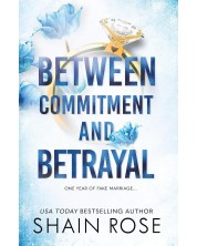 Between Commitment and Betrayal