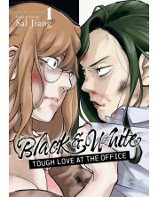 Black and White: Tough Love at the Office, Vol. 1 -1