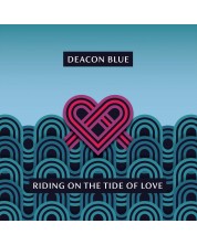 Deacon Blue - Riding On The Tide Of Love (CD)