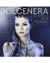 Dolcenera - Le Stelle Non Tremano (CD)