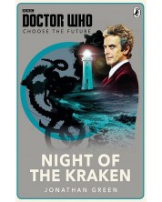 Doctor Who: Choose The Future. Night Of Kraken