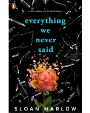 Everything We Never Said -1