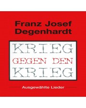 Franz Josef Degenhardt - Krieg Gegen Den Krieg (CD)