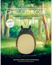 Ghibliotheque: The Unofficial Guide to the Movies of Studio Ghibli (Revised and Updated) -1