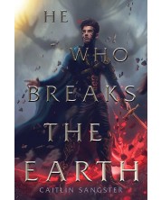 He Who Breaks the Earth