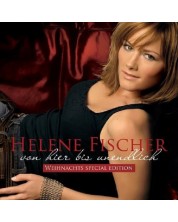 Helene Fischer - Von Hier Bis Unendlich (CD)