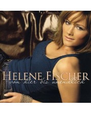 Helene Fischer - Von Hier Bis Unendlich (CD)