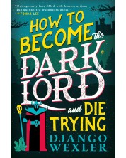 How to Become the Dark Lord and Die Trying -1