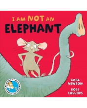 I am not an Elephant