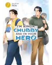 I'm Kinda Chubby and I'm Your Hero, Vol. 1 -1